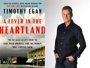 Book cover of A Fever in the Heartland and Tim Egan author photo