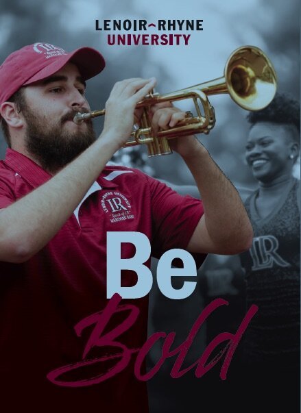 Cover of the Lenoir-Rhyne University digital viewbook titled “Be Bold.”