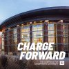 George Hall at sunset with Charge Forward campaign logo
